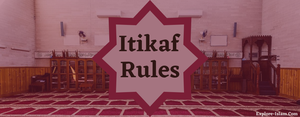 Itikaf Rules