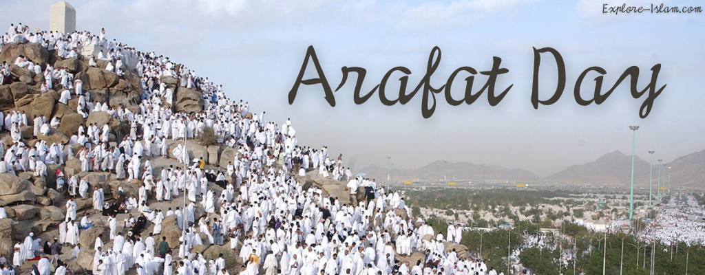 The Day Of Arafat