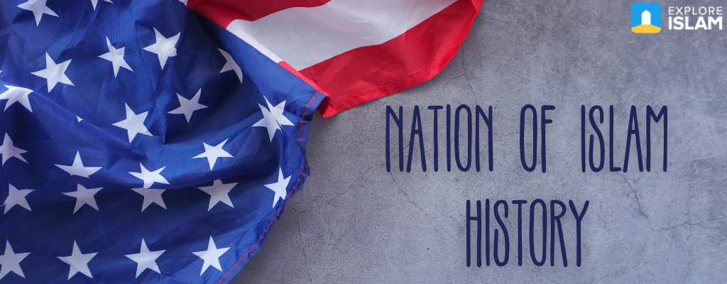 “The Nation of Islam” – An Overview