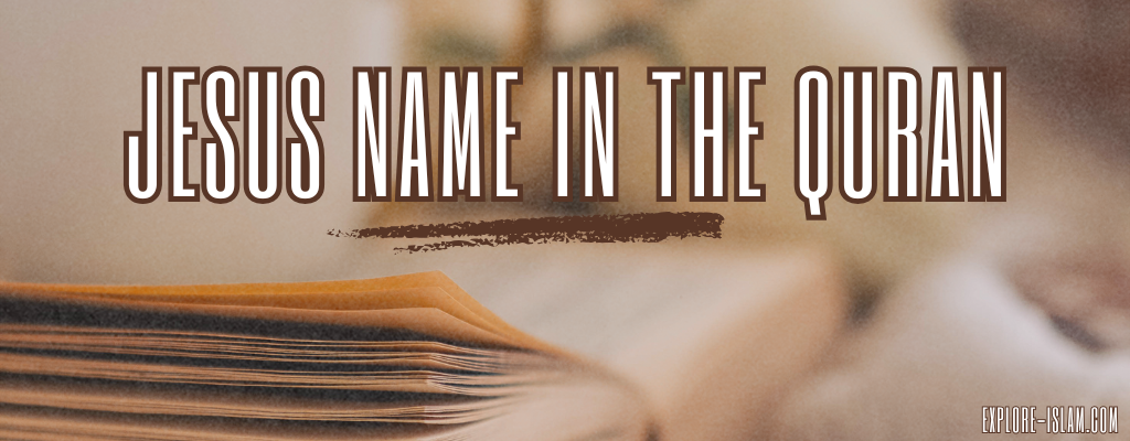 jesus name in the quran