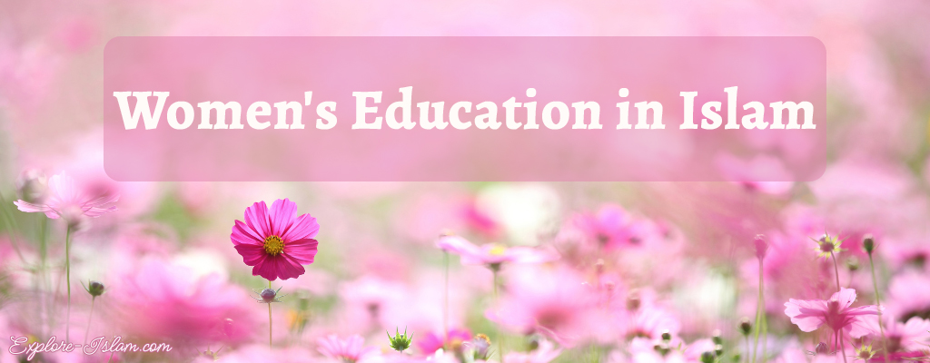 Women's Education in Islam