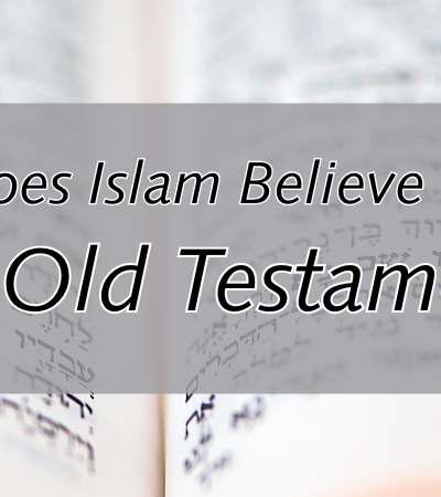 does islam believe in the old testament