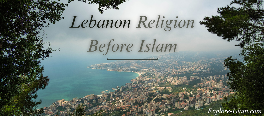 lebanon religion before islam